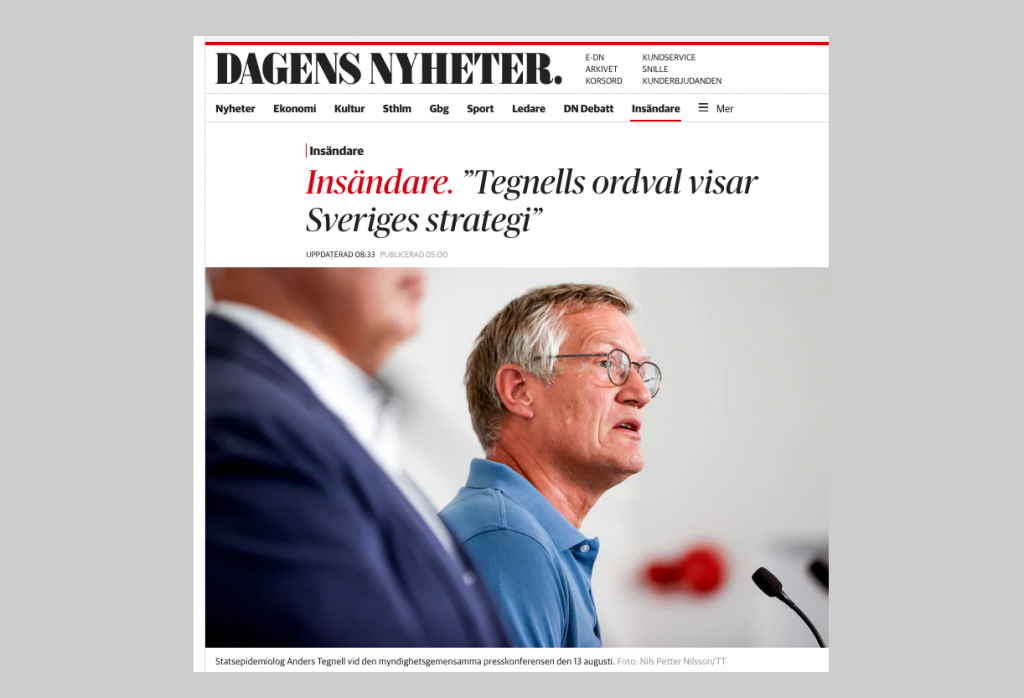 Tegnell’s choice of words shows Sweden’s strategy